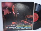 RARE JAZZ LP -  BILL PERKINS - JUST FRIENDS Pacific Jazz M-401 DG Red Label