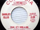 SHIRLEY ELLIS soul promo45 SUGAR LET'S SHING A LING HOW LONELY IS LONELY VG++e68