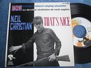 NEIL CHRISTIAN  45 EP  231 161 THAT'S NICE