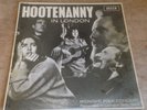 HOOTENANNY IN LONDON 1963 UK DECCA FOLK COMP MARTIN CARTHY*ALEX CAMPBELL +++