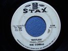 THE COBRAS...Restless...Stax Tittyshaker Surf Mod Garage Soul Funk 45 rpm DJ '64