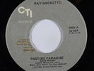 Latin Soul 45 RAY BARRETTO Pastime Paradise / La Cuna on CTI VG++