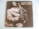 Charlie PARKER - Bird lives - the Dial masters - NM