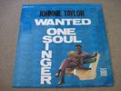 JOHNNIE TAYLOR Wanted One Soul Singer 1967 STAX  A1/B1     superb EX