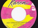Northern Soul Mod 45-BETTY LA VETTE-What Condition My Condition Is In/Get Away