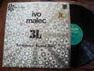 ED1 NM/MINT IVO MALEC 3L PERSPECTIVE 21eme SIECLE PHILIPS STEREO 6521017 FR