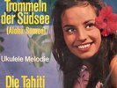 DIE TAHITI TAMOURÉS   TROMMELN DER SÜDSEE   UKULELE MELODIE
