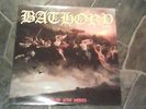 BATHORY Blood Fire Death LP Slayer Metallica Kreator VENOM 666 Black Speed Metal