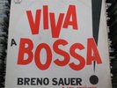 BRENO SAUER E SEU CONJUNTO VIVA A BOSSA  BRAZILIAN LP BOSSA NOVA