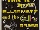 Ellie Matt and the G.I. Brass 
