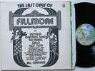 THE LAST DAYS OF FILLMORE GRATEFUL DEAD / QUICKSILVER / MALO...ORIG WARNER 3 LP