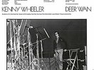 Wheeler Kenny-Deer Wan  (US IMPORT)  VINYL NEW