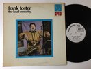FRANK FOSTER The Loud Minority MAINSTREAM WLP M-