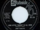 NORTHERN SOUL - JIMMY RADCLIFFE - LONG AFTER TONIGHT IS ALL OVER - UK STATESIDE