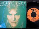 PATRICK JUVET SINGLE MADE IN PORTUGAL 45 PS 7 *RAPPELLE TOI MINETTE*