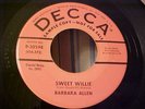 Barbara Allen - Sweet Willie (ROCKABILLY) EX/NM VINYL & AUDIO - Decca 30598
