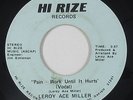 Modern Soul 45 - Leroy Ace Miller - Pain Work Until It Hurts - Hi Rize - mp3