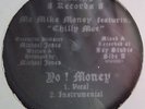Random Rap 12“ M.C. Money Mike feat. Chilly Moe-Yo  Money (Money Makin Rec.)