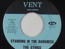 Northern Soul 45 - Ethics - Standing In The Darkness - Vent - VG++ mp3