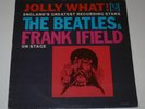 The Beatles Rare Jolly What  The Beatles & Frank Ifield on Stage Mono LP