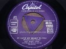 NAT KING COLE = If I Give My Heart To You = NEAR MINT = CAPITOL CL 14203 = R&B P