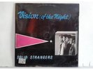 SOLID STRANGERS - VISION (OF THE NIGHT) - MAXI SINGLE - ESPAÑA - (EX/NM - MB/VG)