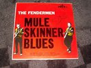 The Fendermen -Mule Skinner Blues -1960 Cdn Press - Rockabilly -RARE