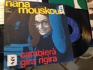 Nana Mouskouri, Cambierà/Gira rigira,45 giri 1970,Mint e rarissimo
