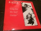 Pixies -Long Live The Surf Guitar. Original Double Vinyl Album. Gigantic Records