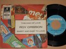 ROY ORBISON -This Kind Of Love / Sweet And Easy To Love- 7