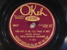 78 RPM -- Papa Charlie Jackson, Okeh 8957, E / EE-  Blues