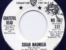 Grateful Dead – Sugar Magnolia/Mr. Charlie 7” WL Promo EX