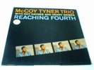 McCOY TYNER TRIO Reaching Fourth MONO LP NM Impulse Jazz New Wave