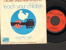 CROSBY STILLS NASH & and YOUNG Teach Your Children SINGLE 7