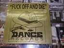 FUCK OFF AND DIE - SHUT UP AND DANCE RECORDS 2LP + INSERT