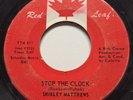 NORTHERN SOUL Shirley Matthews STOP THE CLOCK Red Leaf 45 very rare Canadian
