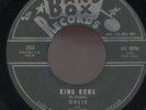 ORLIE and the SAINTS. KING KONG / PITTSBURGH TWIST AND FREEZE. 45. ROCKERS. HEAR