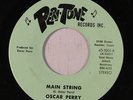 OSCAR PERRY: Main String / I Was Right 45 (Great Houston rarity ) rare Soul