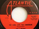 NM ANSWER TO SHIRELLES 45 / JON HOLIDAY / YES I WILL LOVE YOU TOMORROW  ATLANTIC