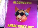 BLODWYN PIG - Ahead rings out - Gatefold vinyl LP - Island 1969