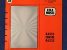 Raymond Guiot ?– Basse Contre Basse LP - RARE - TELE MUSIC - JAZZ FUNK