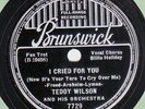 78rpm – Teddy Wilson and Billie Holiday – I Cried For You – Brunswick 7729 – E+