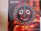 Shelter - Mantra LP ,Vinyl,Schallplatte