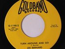 LEE BERNARD: Turn Around And Go / Our Love Will Always Be 45 Funk