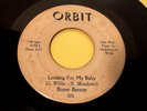 BUSTER BENTON - Looking For My Baby / Erase My Name (Rare Blues 45 Vinyl) Orbit