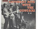 COUGARS UK 7'' EP SATURDAY NITE WITH THE COUGARS IN N/EX/ N/EX   CON