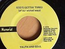 Truth and Soul - God's gettin' tired - Memorial Rare soulful sweet n' low group