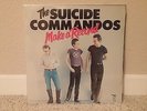 Suicide Commandos Make a Record Original Sealed LP