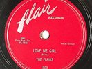 HEAR  R&B Jiver 78 THE FLAIRS Love Me Girl/Gettin' High FLAIR 1028 Doo Wop