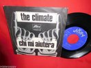 THE CLIMATE Chi mi aiuterà 45rpm 7' + PS 1968 ITALY BEAT MINT